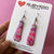 Earrings - Pink Water Colour Obelisk Drops