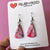 Earrings - Pink Water Colour Lucy Earrings